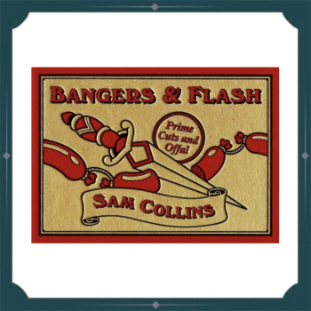 Sam Collins - Bangers & Flash