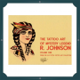 R. Johnson - The Tattoo Art of Mystery Legend
