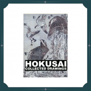 Hokusai - Collected Drawings