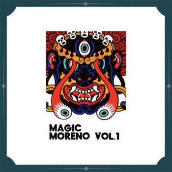 Dan Moreno - Magic Moreno Vol.1