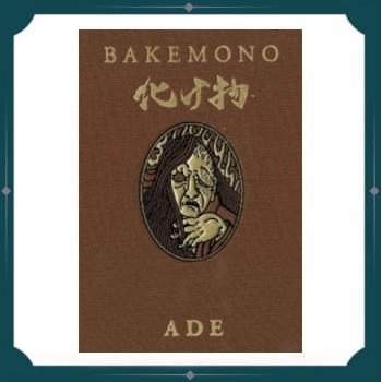 Ade - Bakemono - Supernatural Creatures